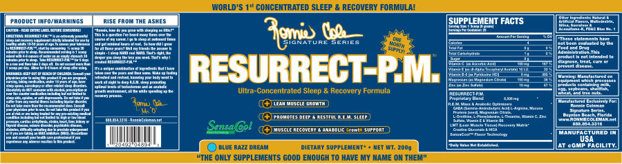 Official label of Ronnie Cole Signature Series Ressurect-P.M. Blue Razz Dream (NIH DSLD #14430)